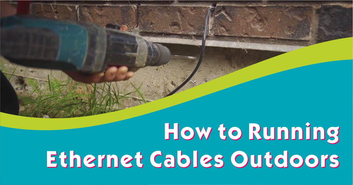 Cómo ejecutar cables Ethernet al aire libre